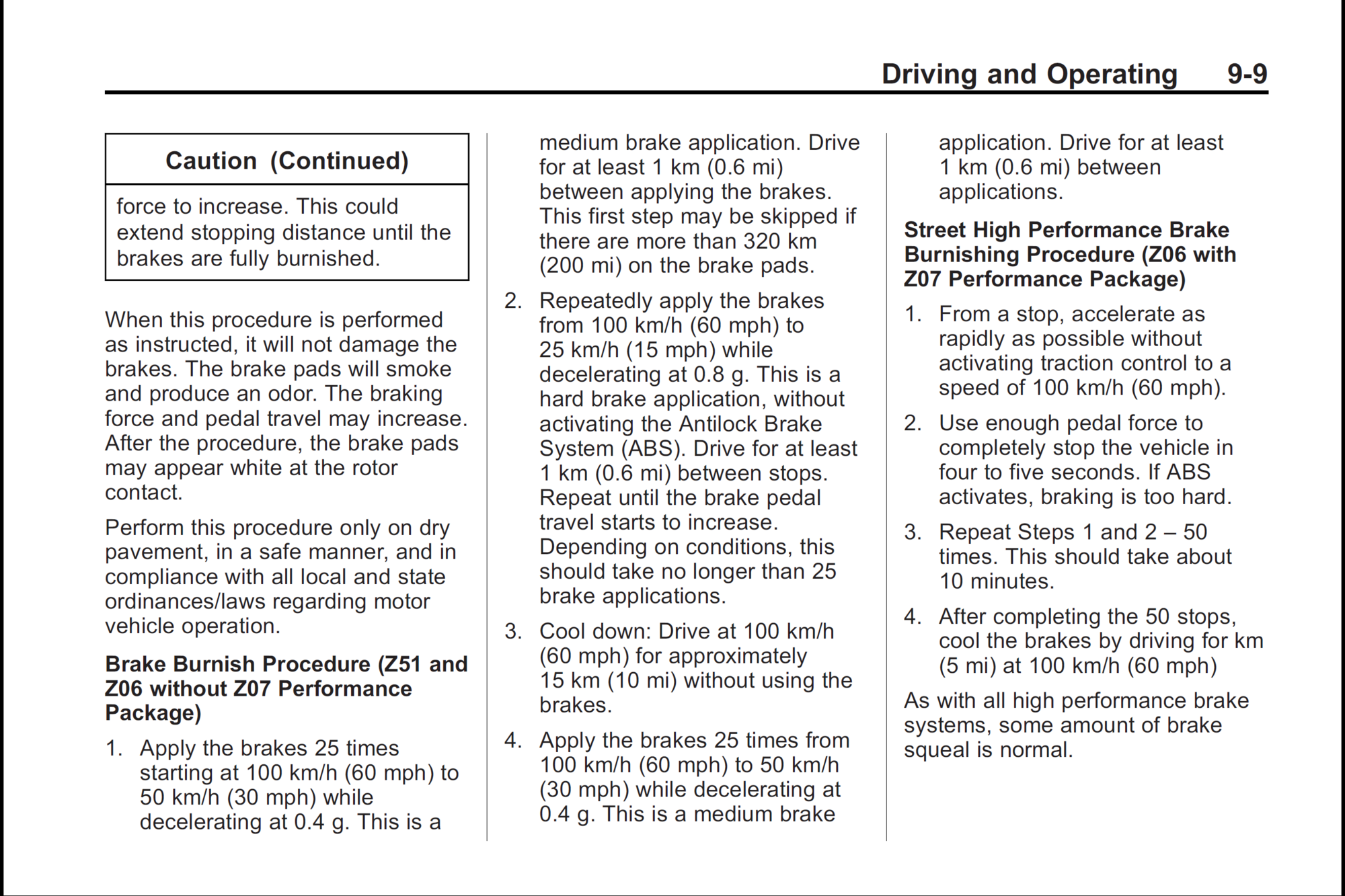 Carbon Ceramic Brake Squeal Please tell me how to solve it