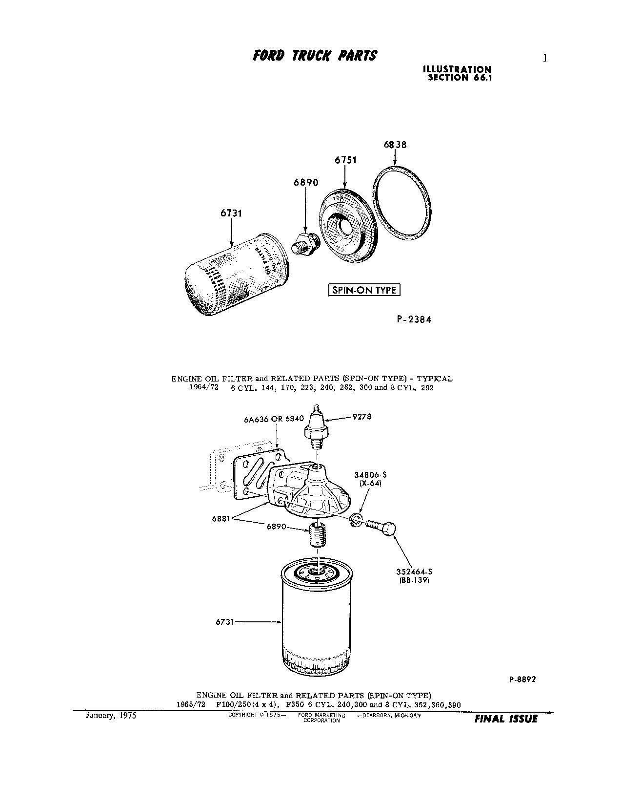 292 oil filter adapter question Ford Truck Enthusiasts Forums