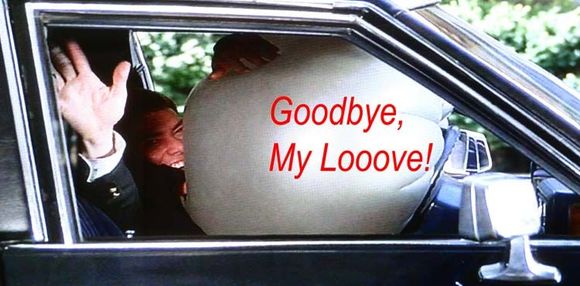 Goodbye, my looove&#33;